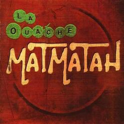 Cover for La Ouache by Matmatah